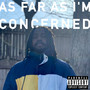 As Far As I'm Concerned (Explicit)