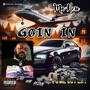 Goin In (Explicit)