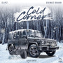 Cold Corner (feat. Chinkz Rrahh) (Explicit)