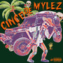 Cinco De Mylez (Explicit)