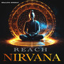 Reach Nirvana