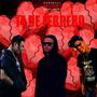 14 de Febrero (feat. Choro Kee & Dianpit) [Explicit]