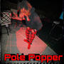 Pole Popper (Explicit)