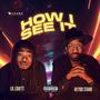 HOW I SEE IT (feat. KEYDO STARR) [Radio Edit]