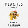 PEACHES (REMIX)