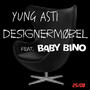 Designermøbel (feat. Baby Bino)