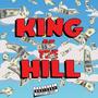 KING OF THE HILL (Explicit)