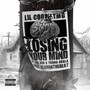 Losing Your Mind (Explicit)