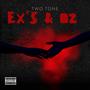 Exs N Oz (Explicit)