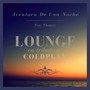 Aventura De Una Noche: Lounge En Tributo a Coldplay