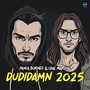 Dudidamn 2025 (Explicit)