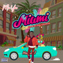 Miami (Explicit)