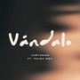 VÁNDALO (feat. Palma MSC)