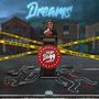 Dreams (Explicit)