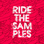 Ride the Samples (feat. Nichola Richards)