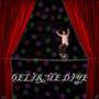 Delirme Diye (Explicit)