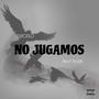 No jugamos (feat. Billy Tiller) [Explicit]