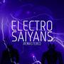 Electro Saiyans Remastered