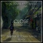 Close (Saxena Remix)