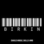 Birkin (Explicit)