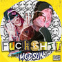 ****SHIT (Explicit)
