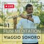 Flute Meditation #1