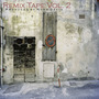 Remix Tape Vol. 2