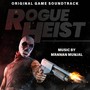 Rogue Heist (Original Game Soundtrack) [Explicit]