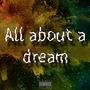 All About A Dream (Explicit)