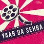 Yaar Da Sehra (Original Motion Picture Soundtrack)