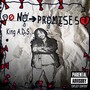 No Promises (Explicit)