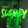 way2slimey (feat. slime2exotic) [Explicit]