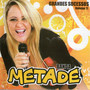 Banda Metade, Vol. 11