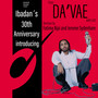 Ibadan's 30th Anniversary: from Da'vae with Luv (Remixes by Fatima Njai and Jerome Sydenham.)