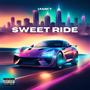 Sweet Ride (Explicit)