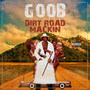 Dirt Road Mackin' (Explicit)