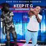 Keep It G (Special Deluxe) [Explicit]