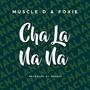 CHA LA NA NA (feat. Foxie & Spooky Bizzle) [Explicit]