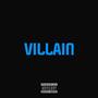 VILLAIN (Explicit)