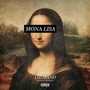 Mona Lisa (Explicit)