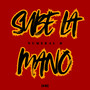Sube la Mano (Explicit)