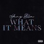 What It Means (Explicit)