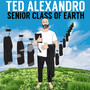 Senior Class of Earth (Explicit)