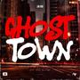 Ghost Town (Explicit)