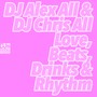 Love, Beats, Drinks & Rhythm