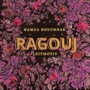 Ragouj (Leitmotiv)