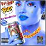 Wap Pop-Single (Explicit)