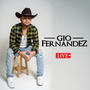 Gio Fernandez Live