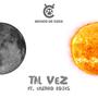 Tal vez (feat. Lautaro Rojas)