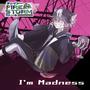 I'm Madness (Explicit)